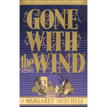 Gone with the Wind, 75th Anniversary Edition飘/乱世佳人 英文原版 下载