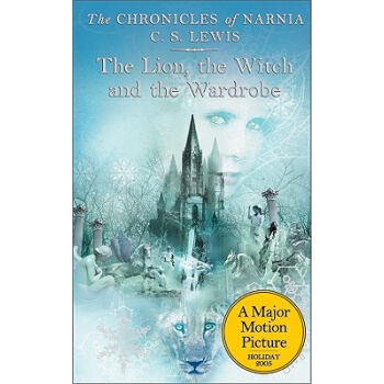 The Lion, the Witch, and the Wardrobe (The Chronicles of Narnia)纳尼亚传奇：狮子，女巫和魔衣橱 英文原版  下载