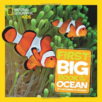 National Geographic Little Kids First Big Book of the Ocean 国家地理少儿版：儿童首本海洋大图书 英文原版  下载