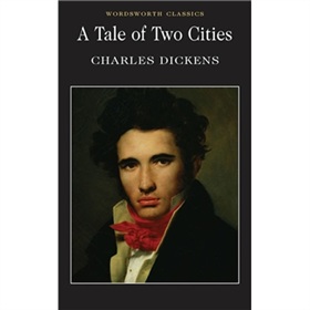 A Tale of Two Cities (Wordsworth Classics) 下载