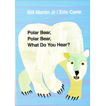 Polar Bear, Polar Bear, What Do You Hear? 北极熊，北极熊，你听到了什么？ 下载