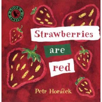 Strawberries Are Red [Board book] 下载