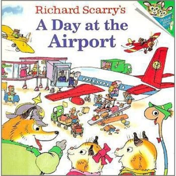 Richard Scarry's a Day at the Airport飞机场的一天 英文原版 下载