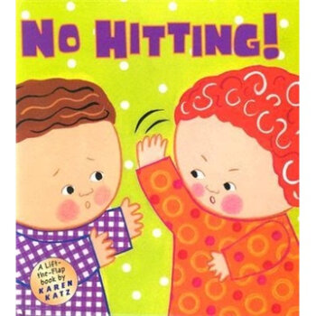 No Hitting!: A Lift-the-Flap Book 英文原版  下载