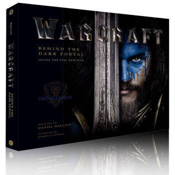 Warcraft : Behind the Dark Portal  魔兽世界电影艺术设定画册 英文原版  下载