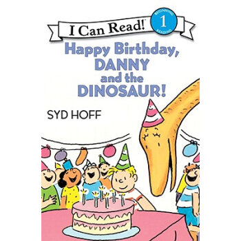 Happy Birthday, Danny and the Dinosaur! (I Can Read, Level 1)生日快乐，丹尼和恐龙 英文原版  下载