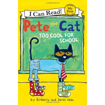 Pete the Cat: Too Cool for School 皮特猫：太冷不想上学 英文原版  下载