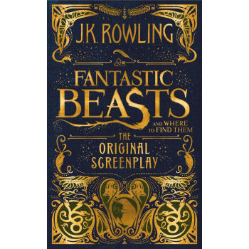 Fantastic Beasts and Where to Find Them: The Original Screenplay 神奇动物在哪里 英文原版  下载