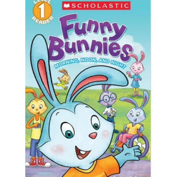 Scholastic Reader Level 1: Funny Bunnies: Morning Noon And Night  下载