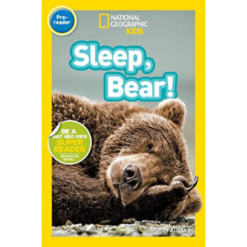 National Geographic Readers: Sleep, Bear!  下载