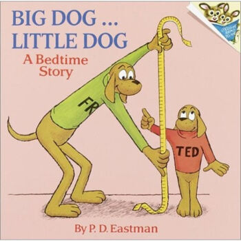 Big Dog ... Little Dog: A Bedtime Story 英文原版  下载
