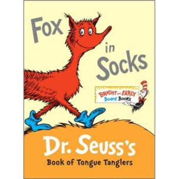 Fox in Socks: Dr. Seuss's Book of Tongue Tanglers (Board Books) 英文原版  下载