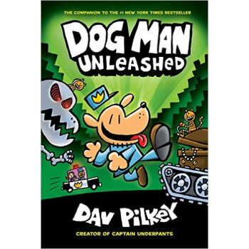 神探狗狗的冒险 2  Dog Man 内裤超人作者Dav Pilkey英文原版 下载