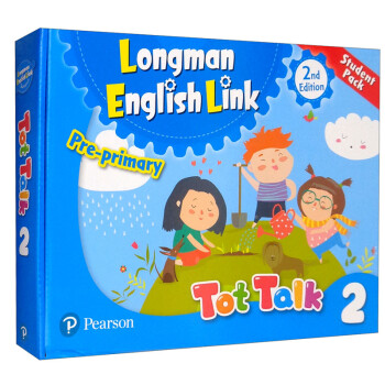 Tot talk第二版 第2册 [Longman English Link （2nd Ed） Pre-primary Tot talk 2 Student Pack] 下载