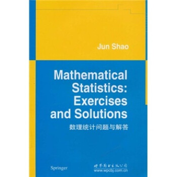 数理统计问题与解答 [Mathematical Statistics:Exercises and Solutions] 下载