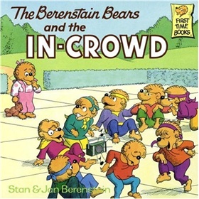 The Berenstain Bears and the in-Crowd 下载