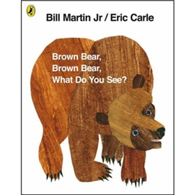 Brown Bear Brown Bear What Do You See? (Anniversary Ed) 下载