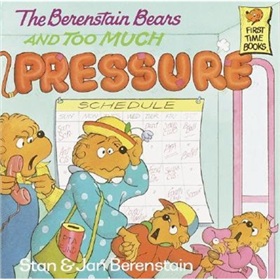 Berenstain Bears & Too Much Pressur 下载