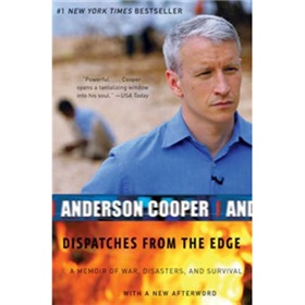 Dispatches from the Edge: A Memoir of War Disasters and Survival 下载