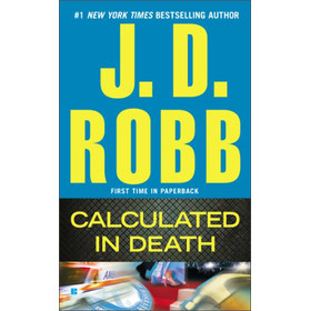 Calculated in Death (In Death, Book 36) 下载