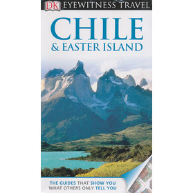 DK Eyewitness Travel Guide: Chile & Easter Island 下载